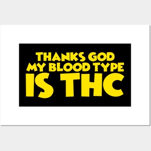 Tetrahydrocannabinol (THC) Posters and Art